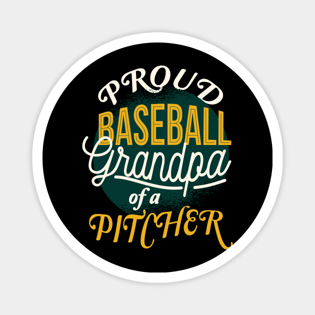 Proud Baseball Grandpa Pitcher Magnet by DesignSpirit